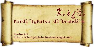 Királyfalvi Ábrahám névjegykártya